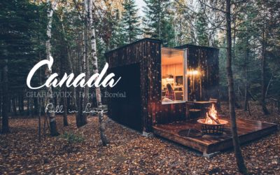 CANADA | CETTE NUIT DANS UNE CABANE ECO-DESIGN À REPÈRE BORÉAL, CHARLEVOIX