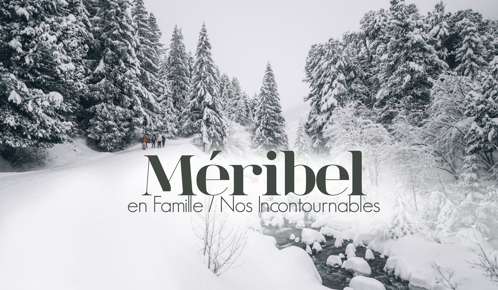 Méribel en famille