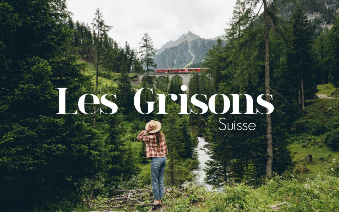 Les Grisons, blog voyage