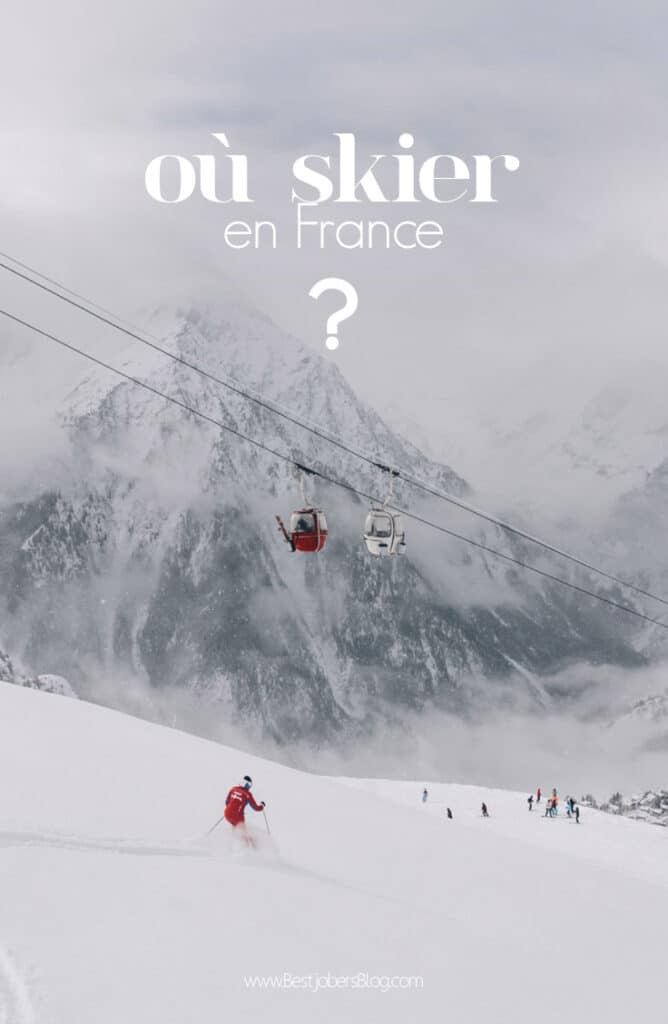 Où skier en France?